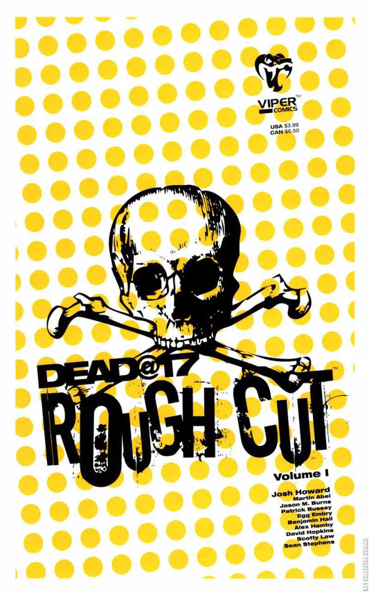 Dead At 17: Rough Cut #1